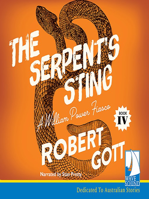 Title details for The Serpent's Sting by Robert Gott - Wait list